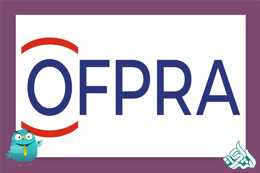 OFPRA (Office Français de Protection des Réfugiés et Apatrides)