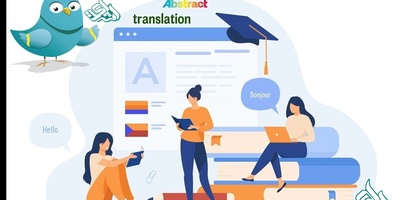 نکات مهم درباره چکیده پایان‌نامه و ترجمه آن