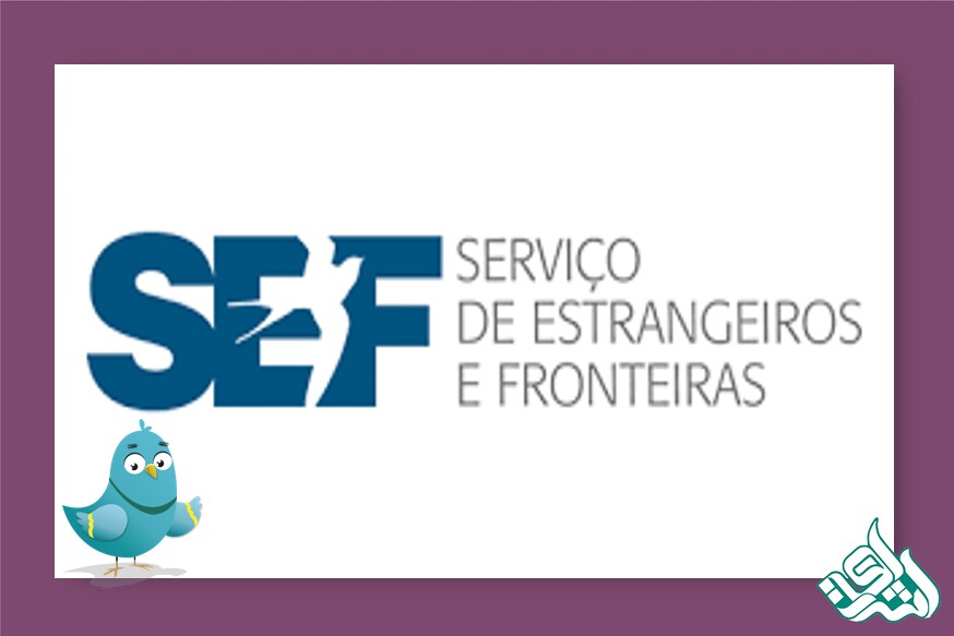 Serviço de Estrangeiros e Fronteiras (SEF)